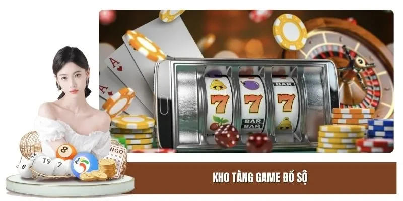 Kho tàng game đồ sộ